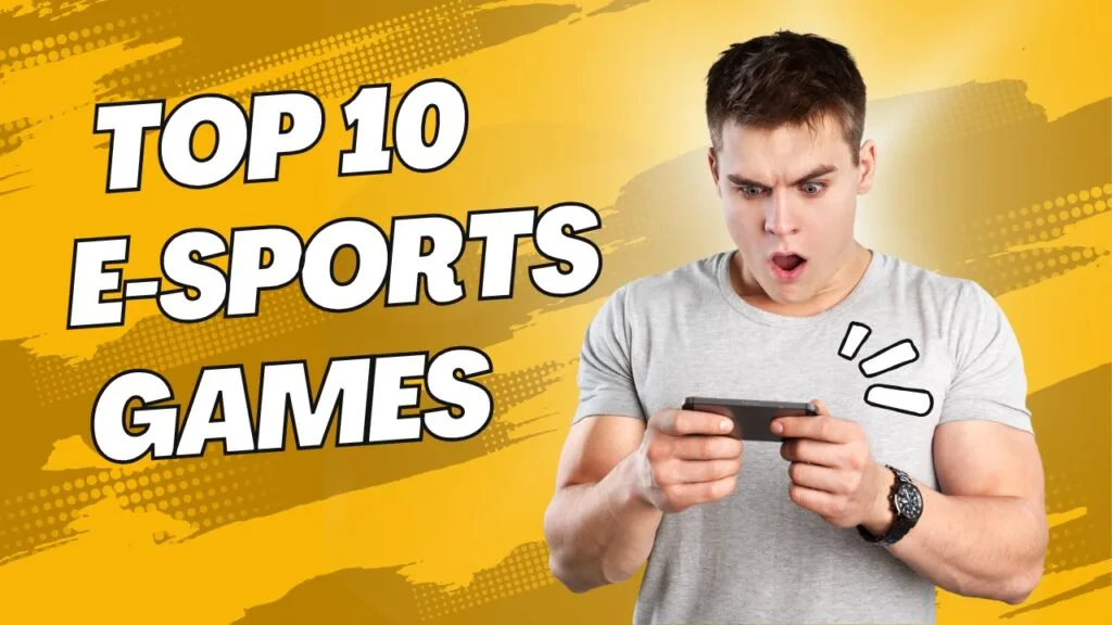 Top 10 esports games